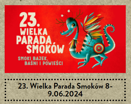 Dragon Parade Krakow 2024, June 08-09